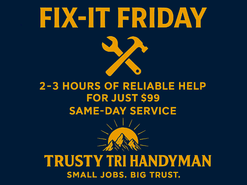 Fix-It Friday - Now Only $99!